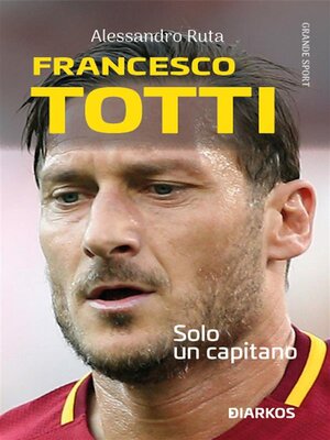 cover image of Francesco Totti